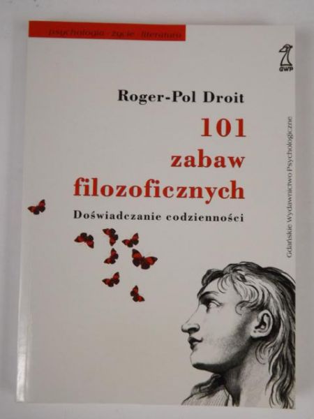 101 zabaw filozoficznych. Doświadczanie codzienności