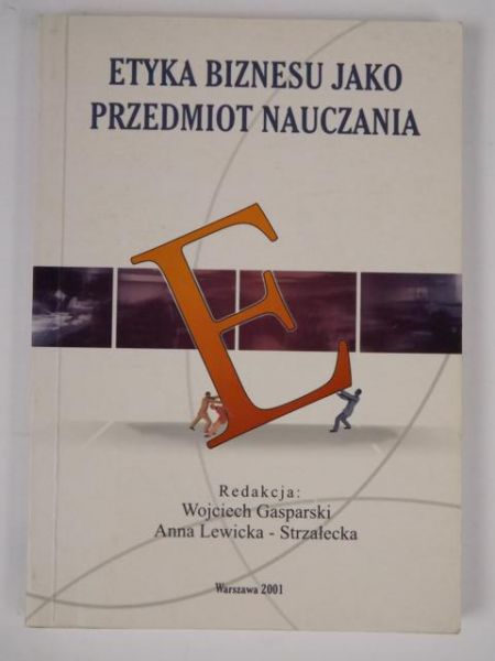 Gasparski,  - Etyka biznesu