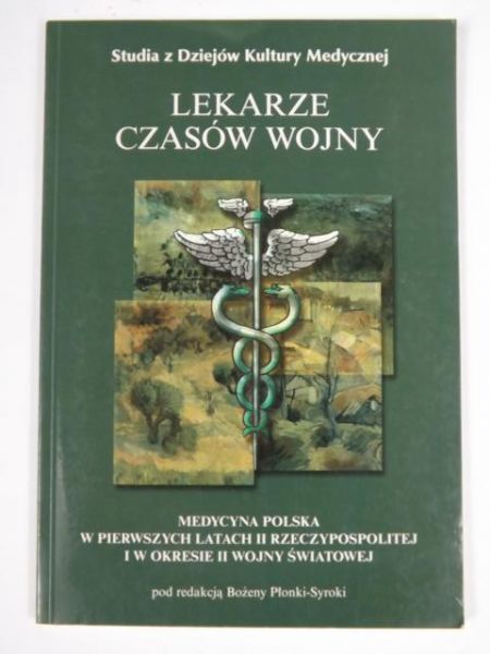 Lekarze czasów wojny