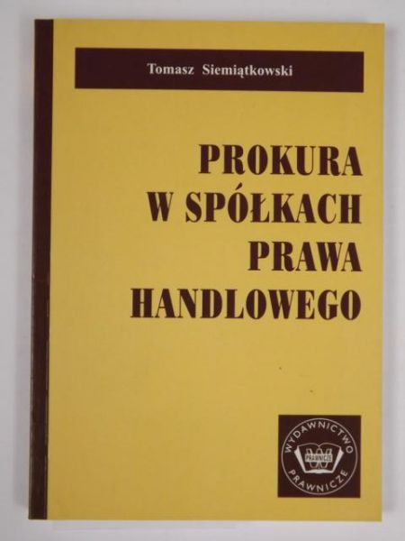 Prokura w spółkach prawa handlowego