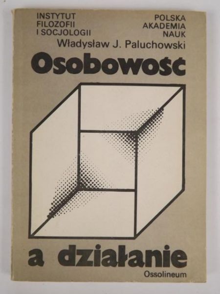 Osobowość a działanie