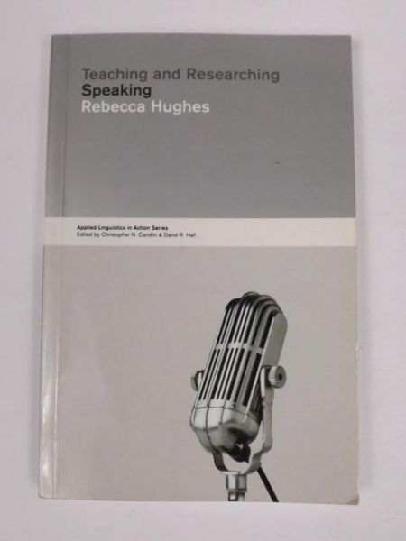 Teaching and Researching Speaking. Longman