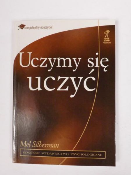 Silberman Mel - Uczymy się uczyć
