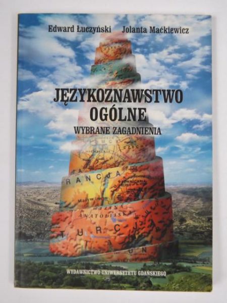 Łuczyński E.,   - Językoznawstwo ogólne: Wybrane zagadnienia