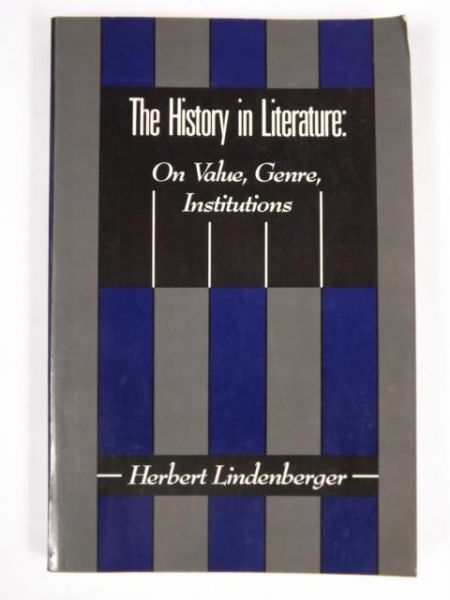 The History in Literature: On Value, Genre, Institutions