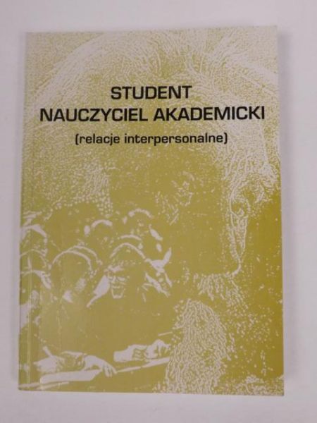 Student - nauczyciel akademicki (relacje interpersonalne)