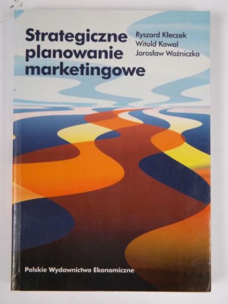 Kłeczek, Kowal,  - Strategiczne planowanie marketingowe