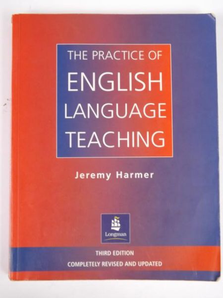 Harmer Jeremy - The Practice of English Language Teaching
