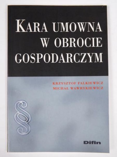 Kara umowna w obrocie gospodarczym