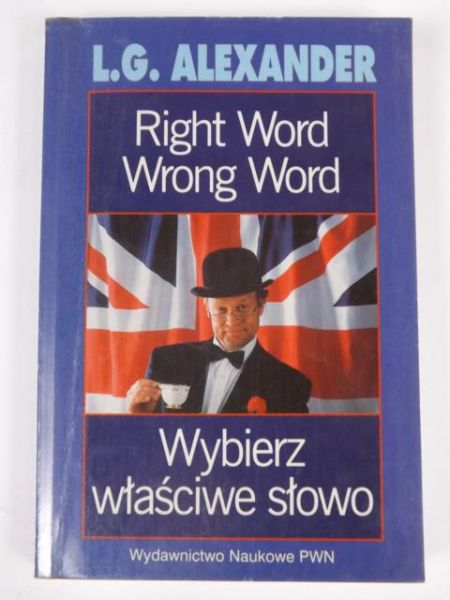 Right word, wrong word. Wybierz właściwe słowo