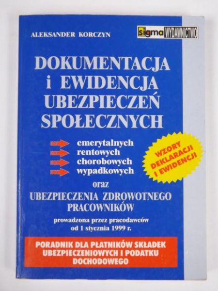Dokumentacja i ewidencja ubezpieczeń społecznych