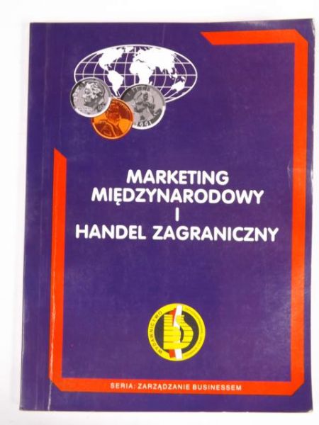 Majewski Jan (red.) - Marketing międzynarodowy i handel zagraniczny