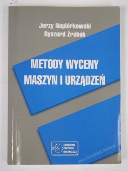 Metody wyceny maszyn i urządzeń