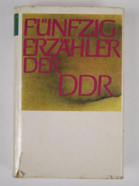 Wolf F.,   - Funfzig Erzahler der DDR