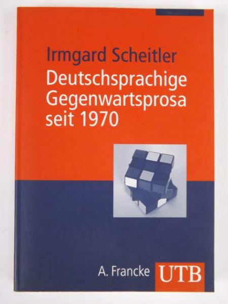Deutschsprachige Gegenwartsprosa seit 1970