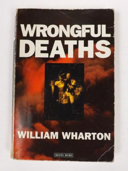 Wharton William - Wrongful deaths