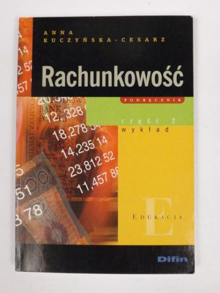 Kuczyńska-Cesarz Anna - Rachunkowość, cz.2