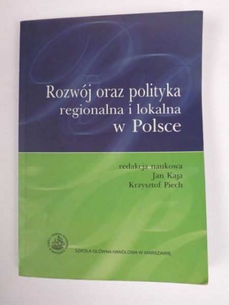Rozwój oraz polityka regionalna i lokalna w Polsce