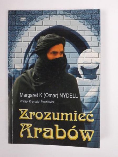 Zrozumieć Arabów