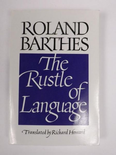 Barthes Roland - The Rustle of Language