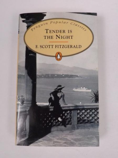 Fitzgerald F. Scott - Tender is the Night