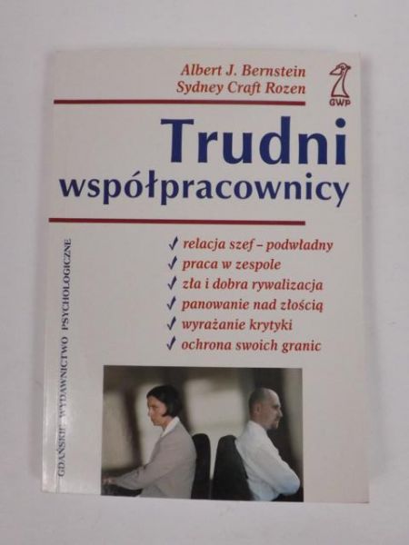 Bernstein A.,   - Trudni współpracownicy