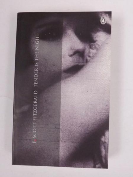 Fitzgerald F. Scott - Tender is the Night