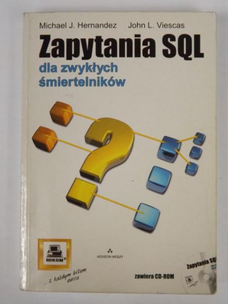 Zapytania SQL dla zwykłych śmiertelników