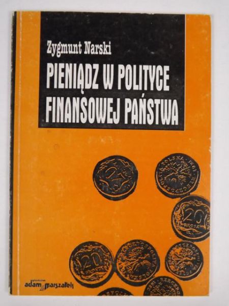 Pieniądz w polityce finansowej państwa