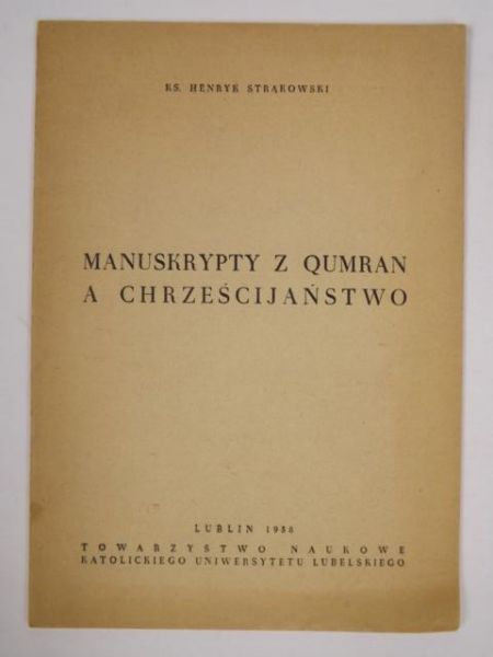 Manuskrypty z Qumran a chrześcijaństwo
