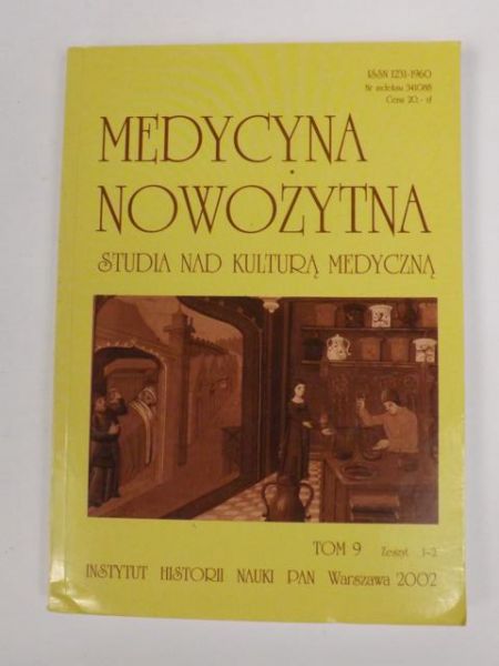 Medycyna nowożytna. Studia nad kulturą medyczną