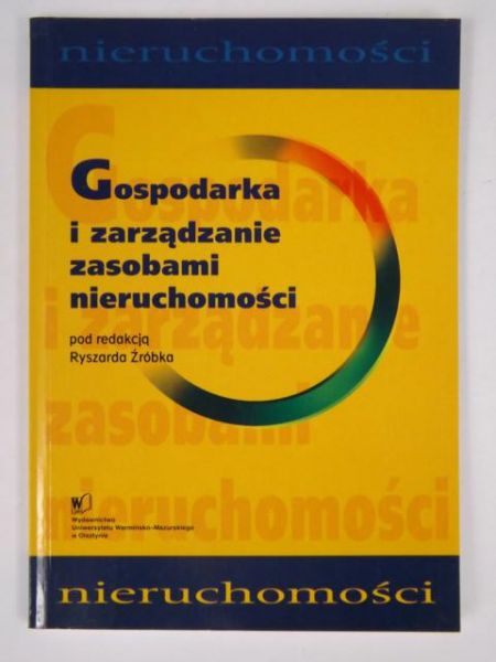 Gospodarka i zarządzanie zasobami nieruchomości