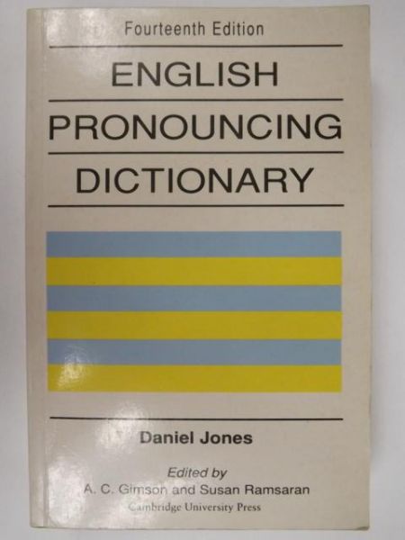 Jones Daniel - English Pronouncing Dictionary. Cambridge
