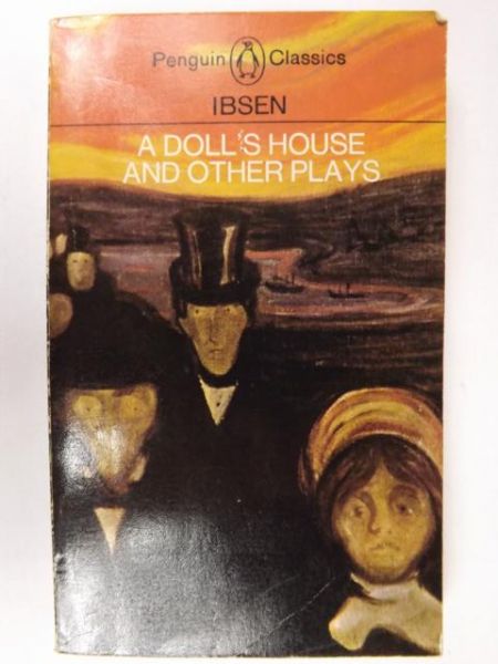 A Doll's House and Other Plays