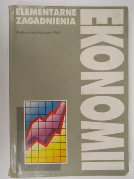 Elementarne zagadnienia ekonomii