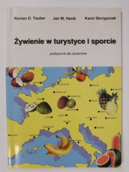 Tauber, Hasik,  - Żywienie w turystyce i sporcie