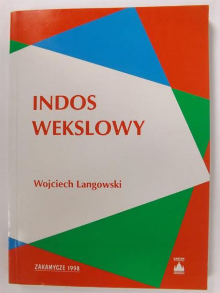 Langowski Wojciech - Indos wekslowy