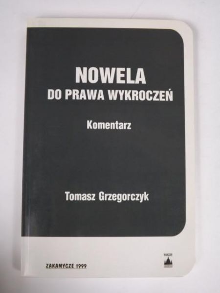 Nowela do prawa wykroczeń: komentarz