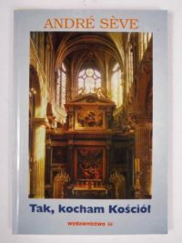 Tak, kocham Kościół
