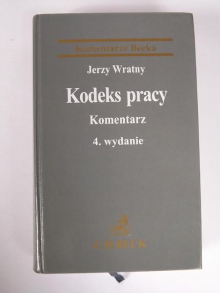 Kodeks pracy: Komentarz: 4. wydanie