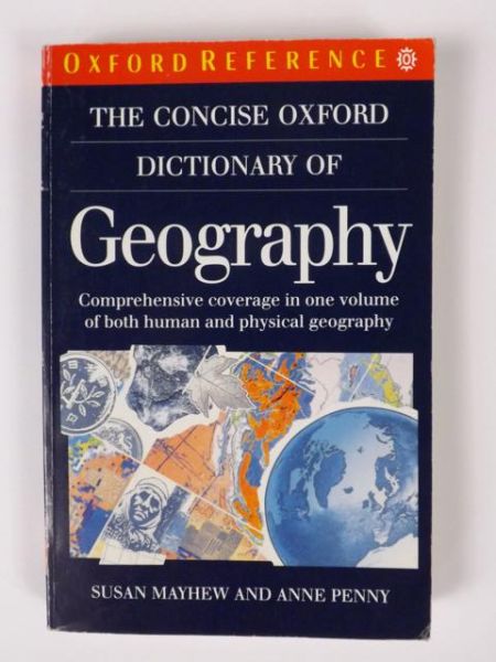 Mayhew S., Penny A. - The Concise Oxford Dictionary of Geography