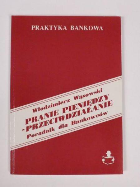 Pranie pieniędzy - przeciwdziałanie