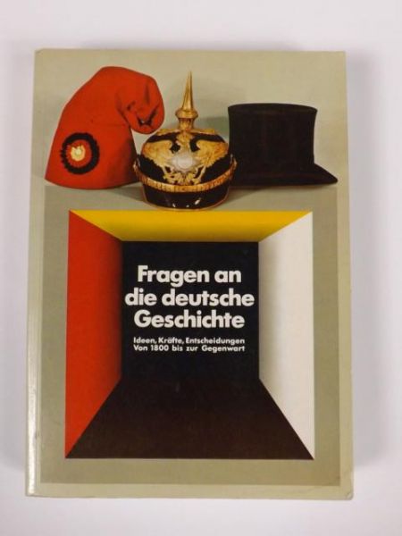 Fragen an die deutsche Geschichte
