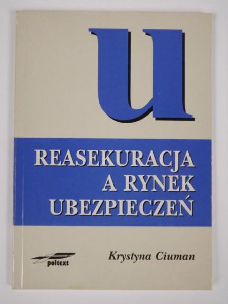 Reasekuracja a rynek ubezpieczeń