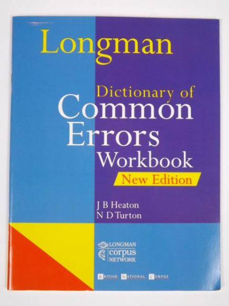 Heaton J.B.,   - Longman Dictionary of Common Errors Workbook New Edition