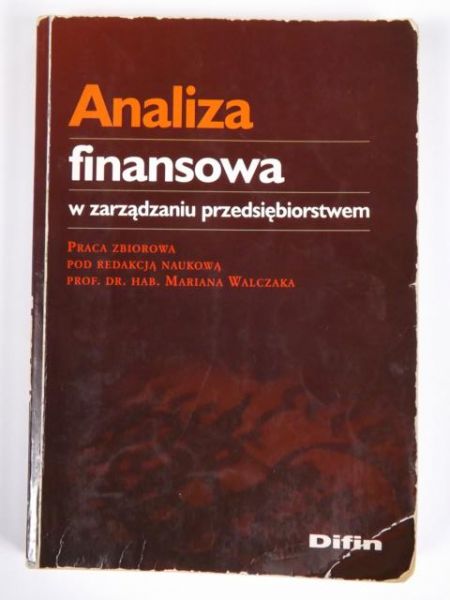 Analiza finansowa w zarządzaniu przedsiębiorstwem