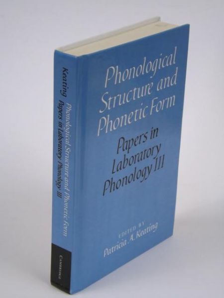 Phonological Structure and Form