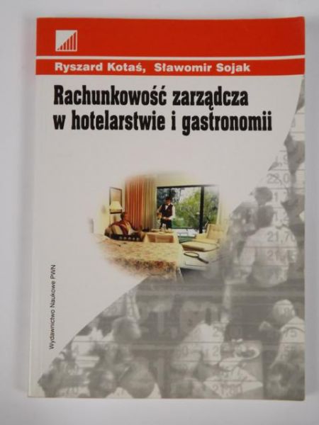 . - achunkowość zarządcza w hotelarstwie i gastronomii