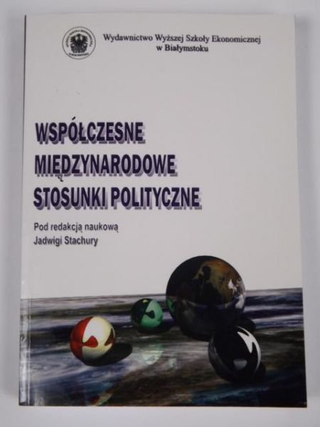 Współczesne międzynarodowe stosunki polityczne