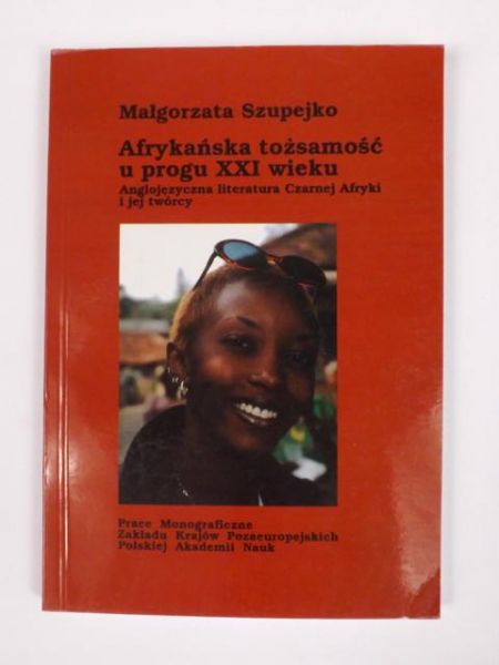 Afrykańska tożsamość u progu XXI wieku